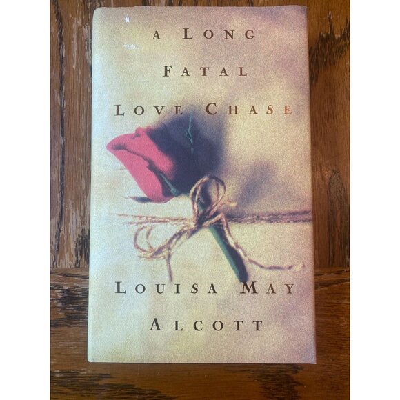 A Long Fatal Love Chase By Louisa May Alcott Hardcover 1995 Edition - Picture 1 of 4